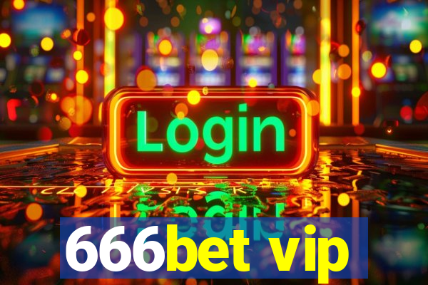 666bet vip